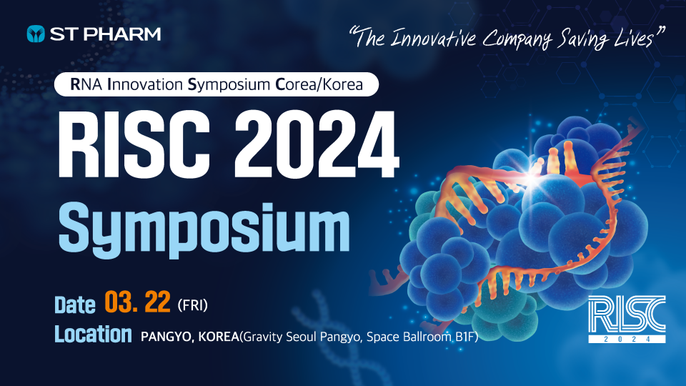 [Notice] RNA Innovation Symposium Corea/Korea 2024 (RISC 2024) — ST PHARM